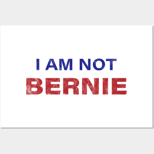 I Am Not Bernie Posters and Art